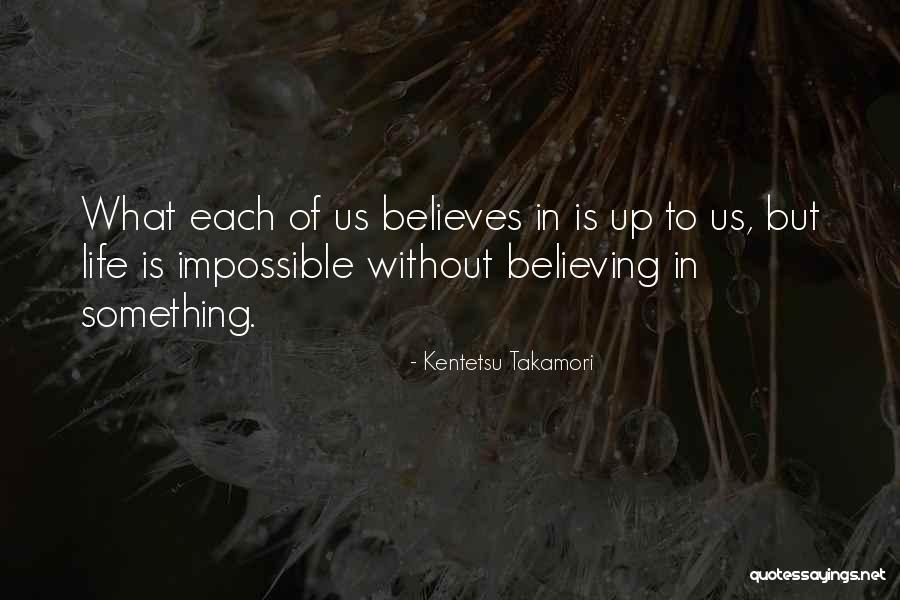 Buddhism Religion Quotes By Kentetsu Takamori Buddhism Religion Quotes By Kentetsu Takamori