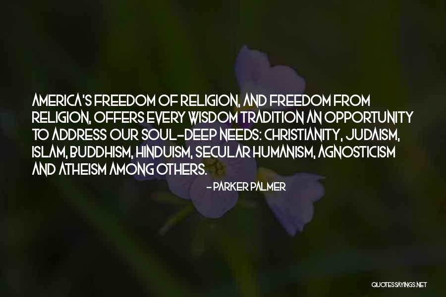 Buddhism Religion Quotes By Parker Palmer