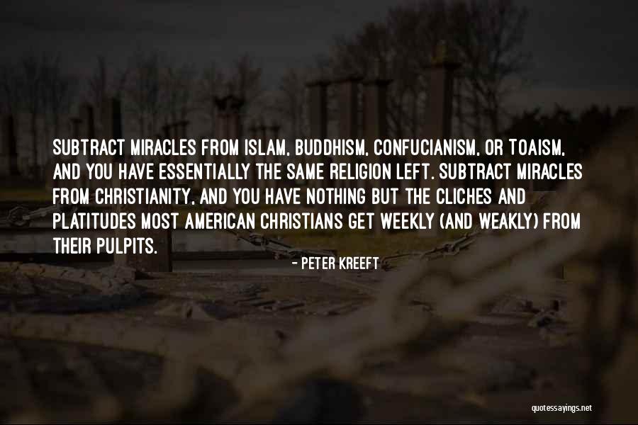 Buddhism Religion Quotes By Peter Kreeft