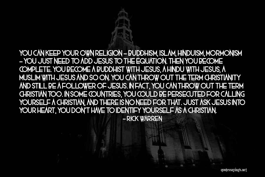Buddhism Religion Quotes By Rick Warren Buddhism Religion Quotes By Rick Warren