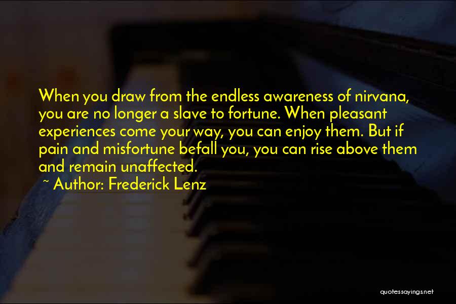 Buddhism Suffering Quotes By Frederick Lenz