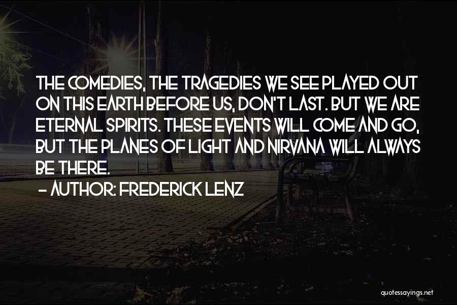 Buddhism Suffering Quotes By Frederick Lenz