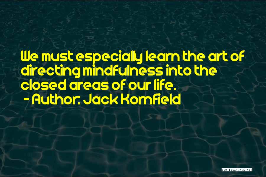 Buddhism Suffering Quotes By Jack Kornfield