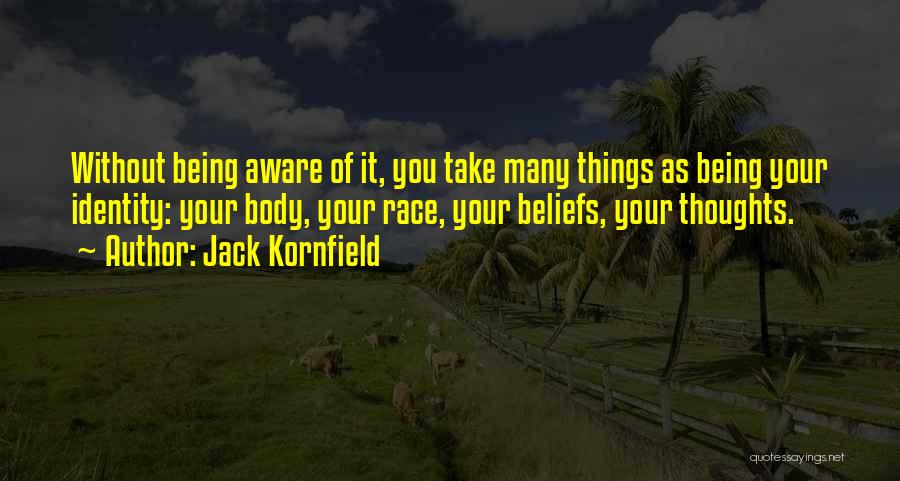 Buddhism Suffering Quotes By Jack Kornfield