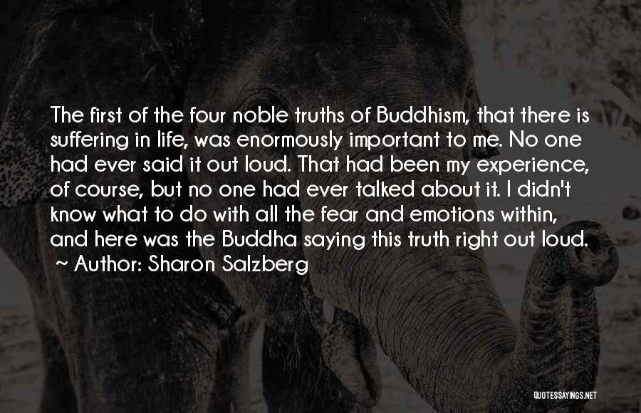 Buddhism Suffering Quotes By Sharon Salzberg