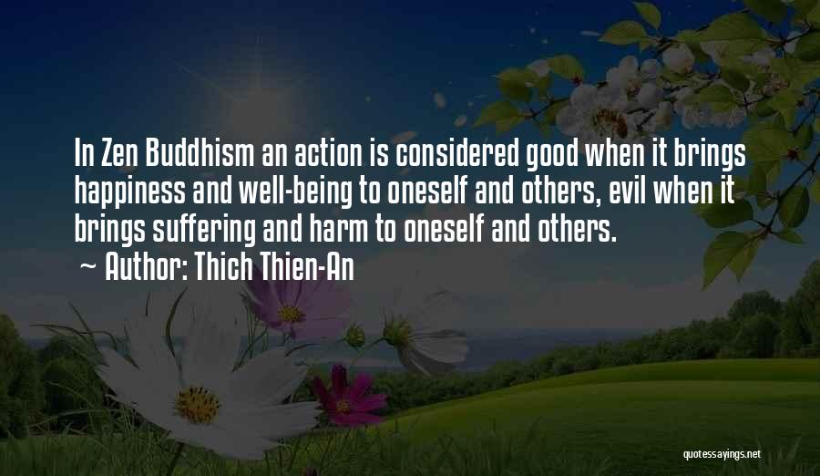 Buddhism Suffering Quotes By Thich Thien-An