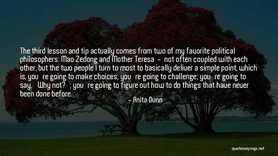 Buddhism Vegetarianism Quotes By Anita Dunn Buddhism Vegetarianism Quotes By Anita Dunn