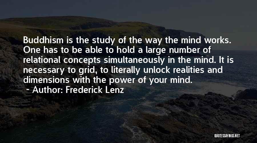 Buddhist Concepts Quotes By Frederick Lenz