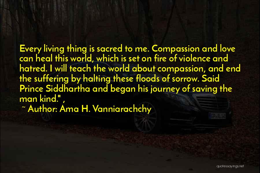 Buddhist Love Quotes By Ama H. Vanniarachchy