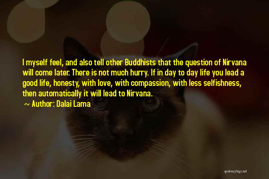 Buddhist Love Quotes By Dalai Lama