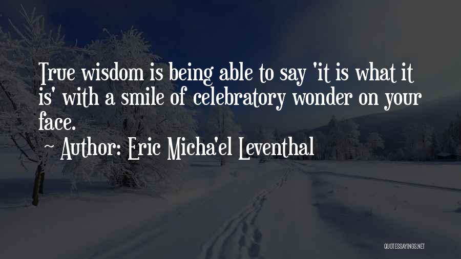 Buddhist Love Quotes By Eric Micha'el Leventhal