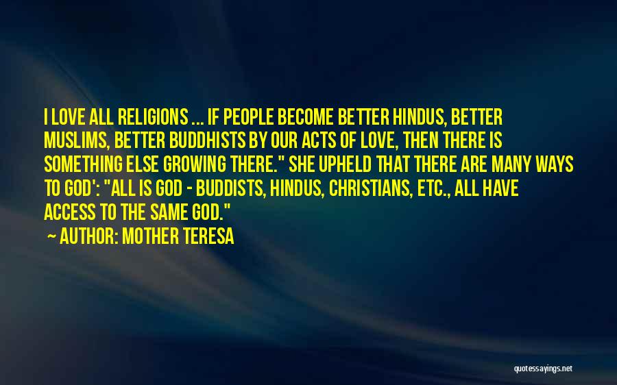 Buddhist Love Quotes By Mother Teresa