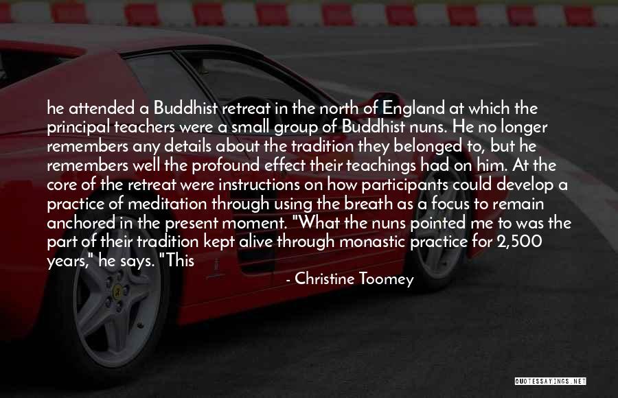 Buddhist Meditation Quotes By Christine Toomey Buddhist Meditation Quotes By Christine Toomey
