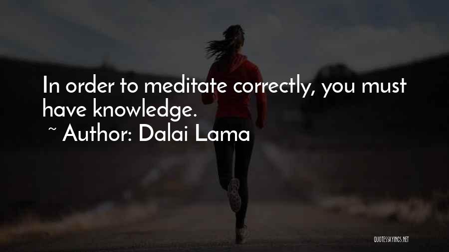 Buddhist Meditation Quotes By Dalai Lama