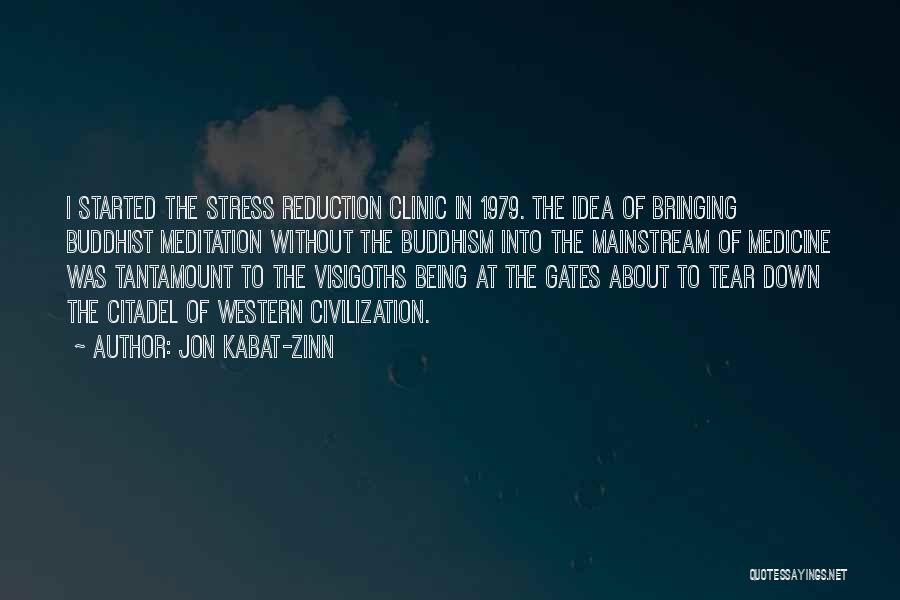 Buddhist Meditation Quotes By Jon Kabat-Zinn