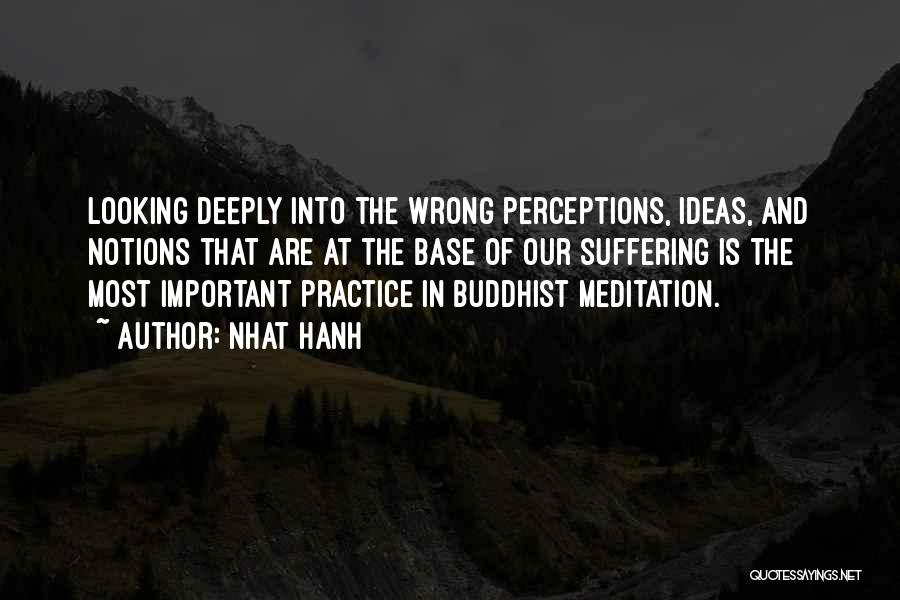 Buddhist Meditation Quotes By Nhat Hanh