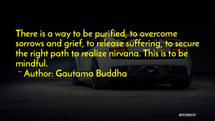 Buddhist Mindful Quotes By Gautama Buddha
