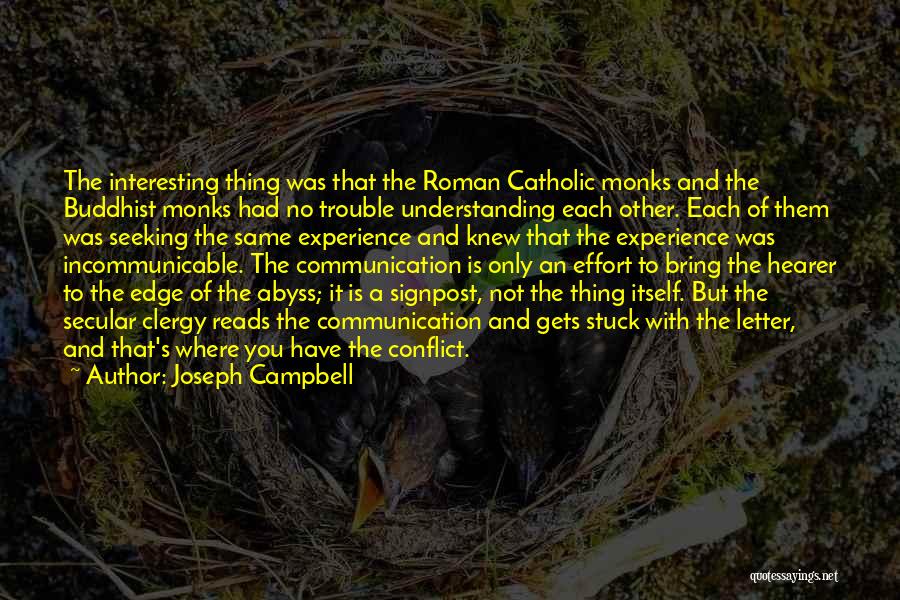 Buddhist Monks Quotes By Joseph Campbell