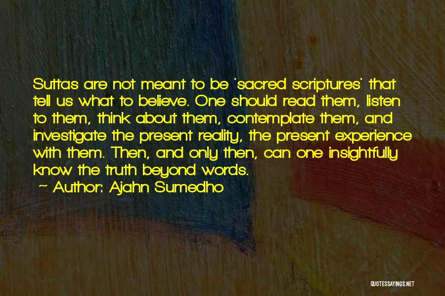 Buddhist Sacred Quotes By Ajahn Sumedho