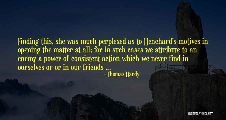 Buddies International Quotes By Thomas Hardy Buddies International Quotes By Thomas Hardy