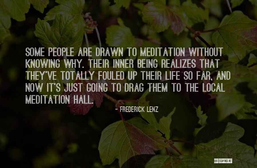 Budding Flower Quotes By Frederick Lenz Budding Flower Quotes By Frederick Lenz