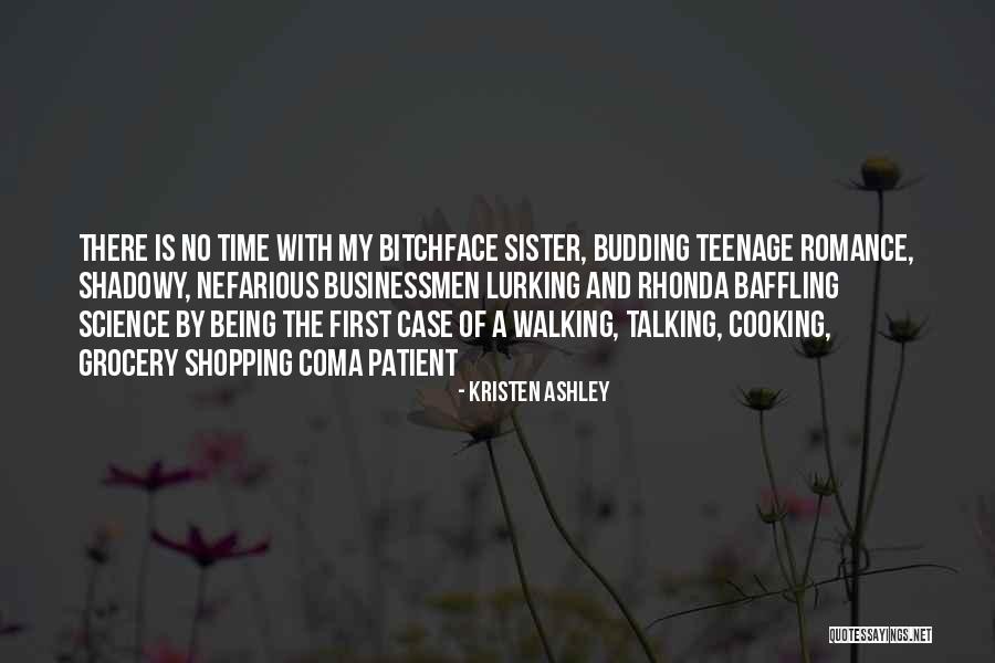Budding Romance Quotes By Kristen Ashley Budding Romance Quotes By Kristen Ashley