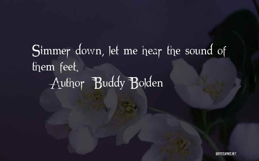 Buddy Bolden Quotes 1678744