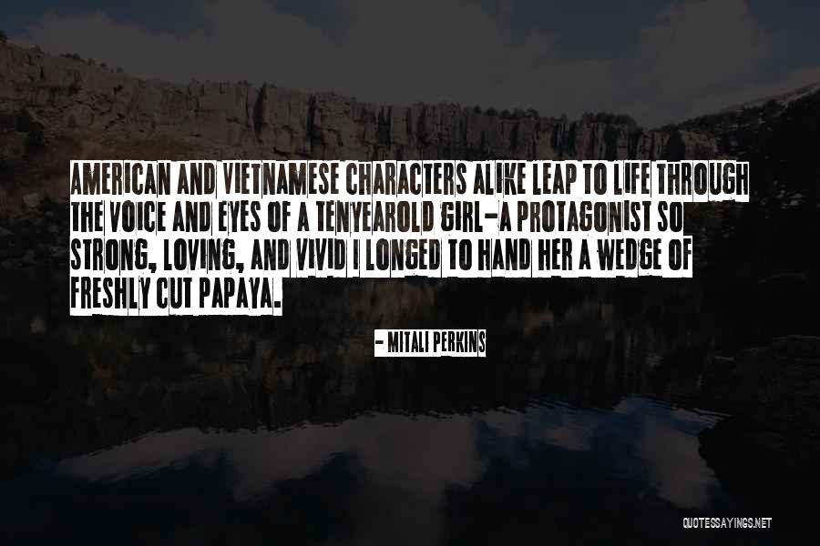 Buddy Glass Quotes By Mitali Perkins Buddy Glass Quotes By Mitali Perkins