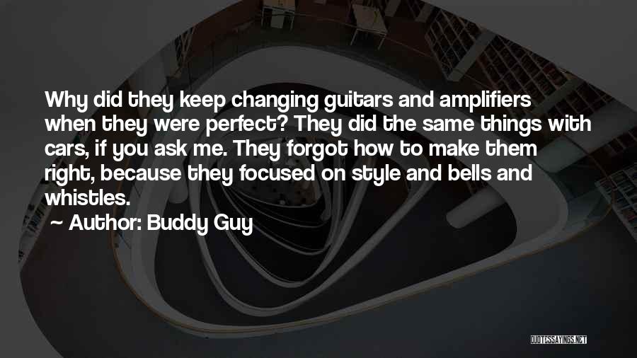 Buddy Guy Quotes 1322524