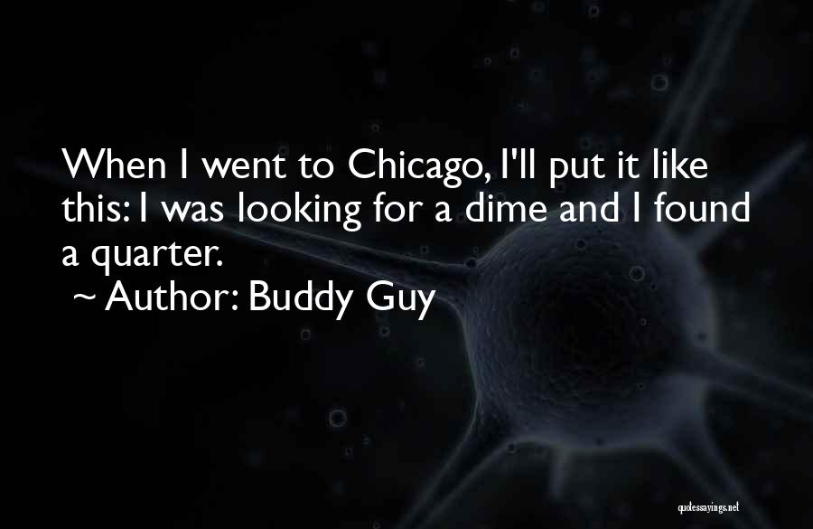 Buddy Guy Quotes 1656224