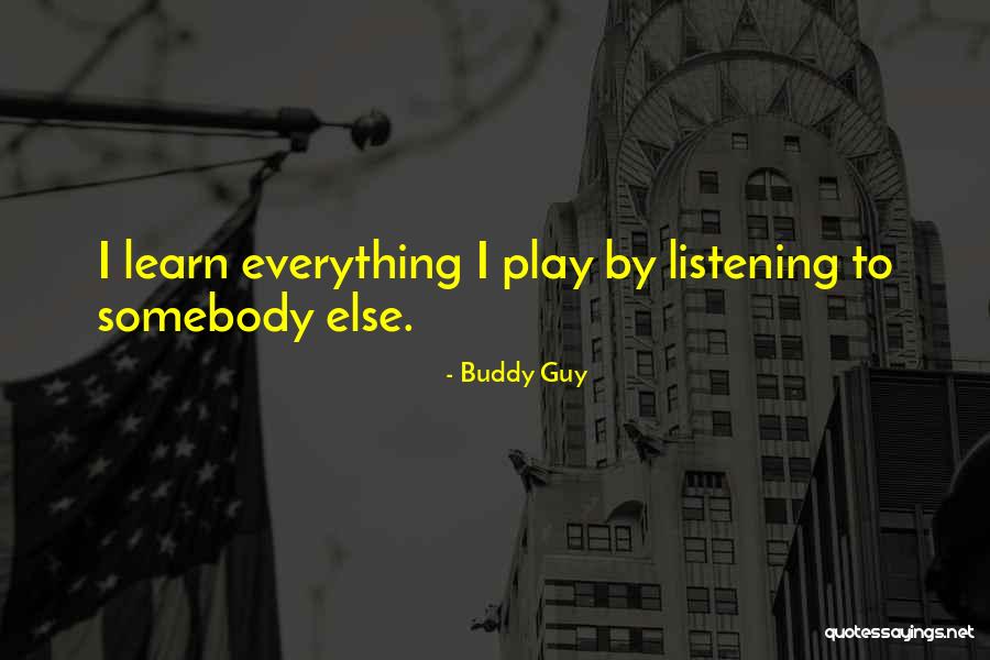 Buddy Guy Quotes 783507