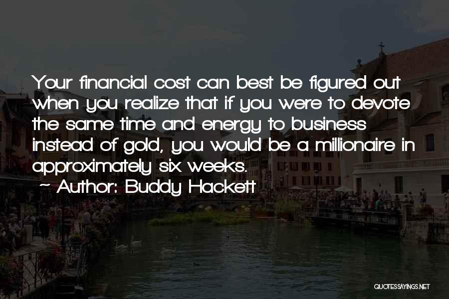 Buddy Hackett Quotes 1381731