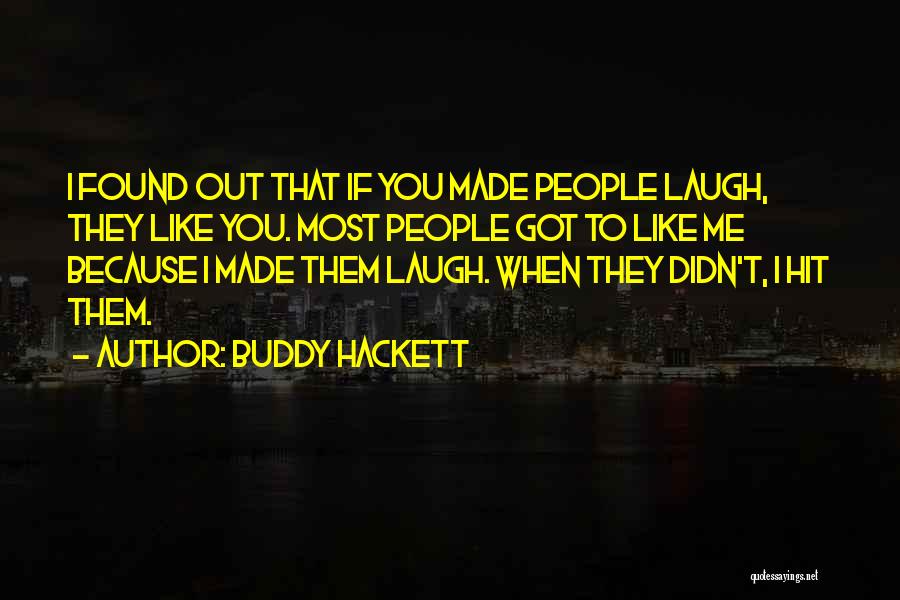 Buddy Hackett Quotes 470462