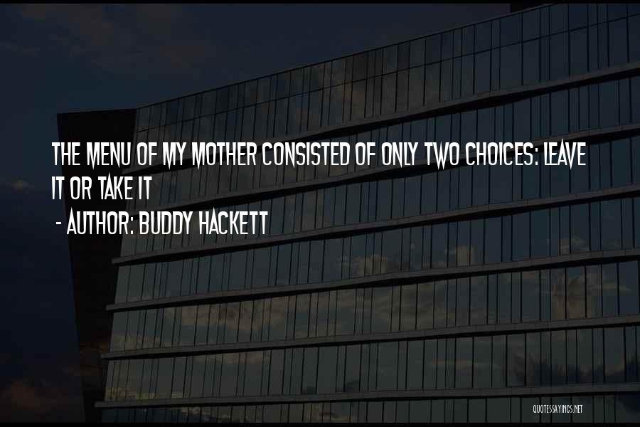 Buddy Hackett Quotes 848993