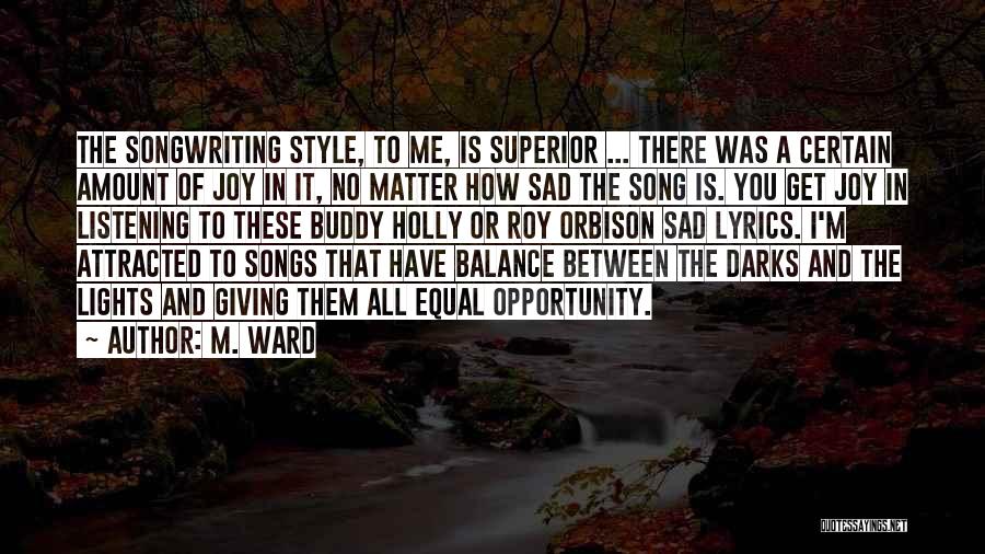 Buddy Holly Song Quotes By M. Ward