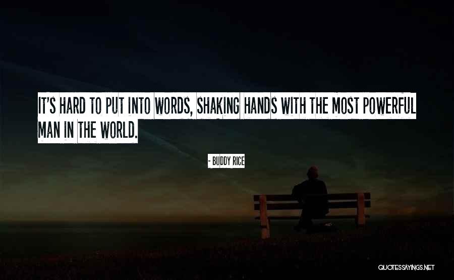 Buddy Rice Quotes 425917