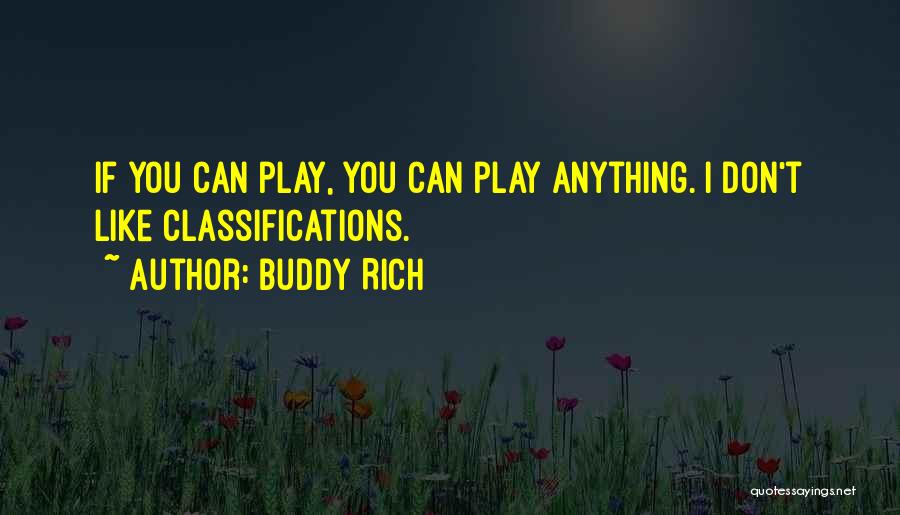 Buddy Rich Quotes 1644683