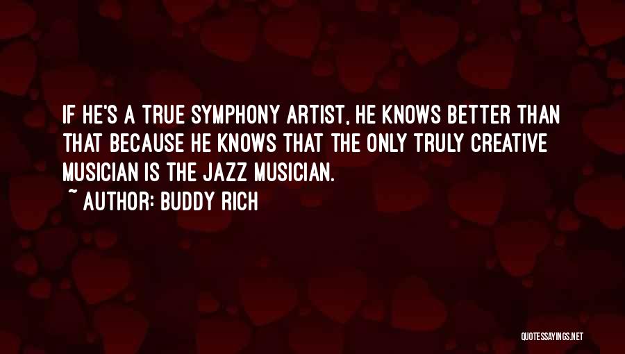 Buddy Rich Quotes 1987984