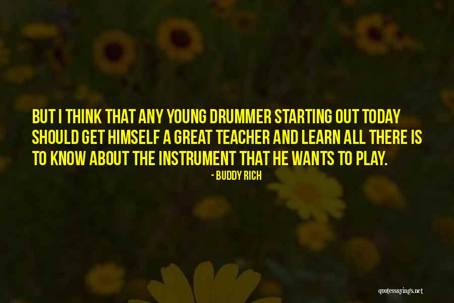 Buddy Rich Quotes 2119151 Buddy Rich Quotes 2119151