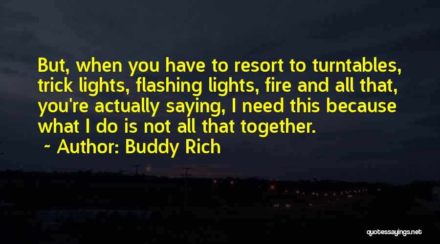 Buddy Rich Quotes 321059