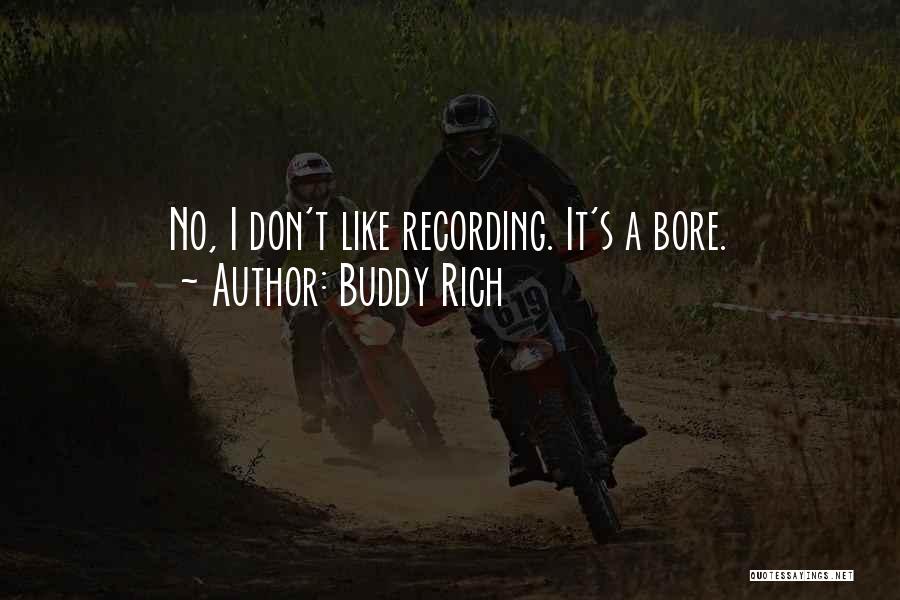 Buddy Rich Quotes 688656