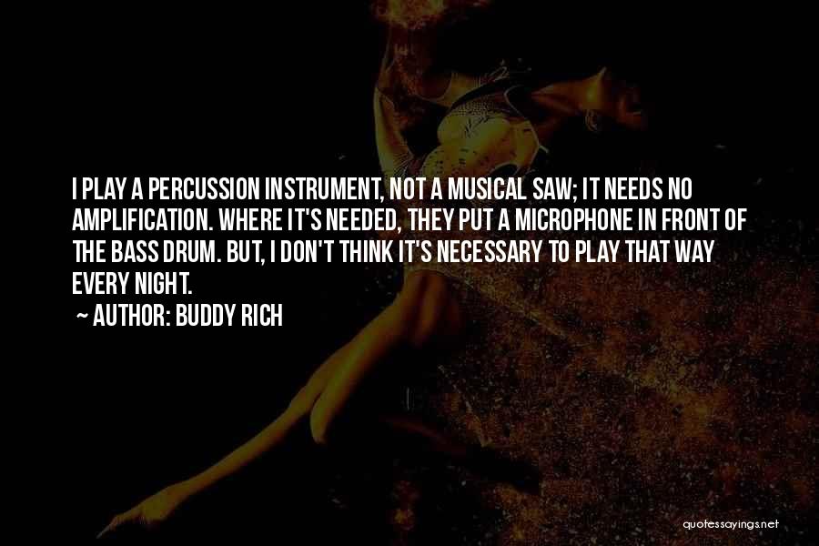 Buddy Rich Quotes 709606