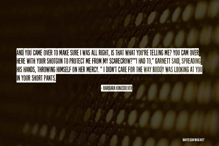 Buddy Short Quotes By Barbara Kingsolver Buddy Short Quotes By Barbara Kingsolver