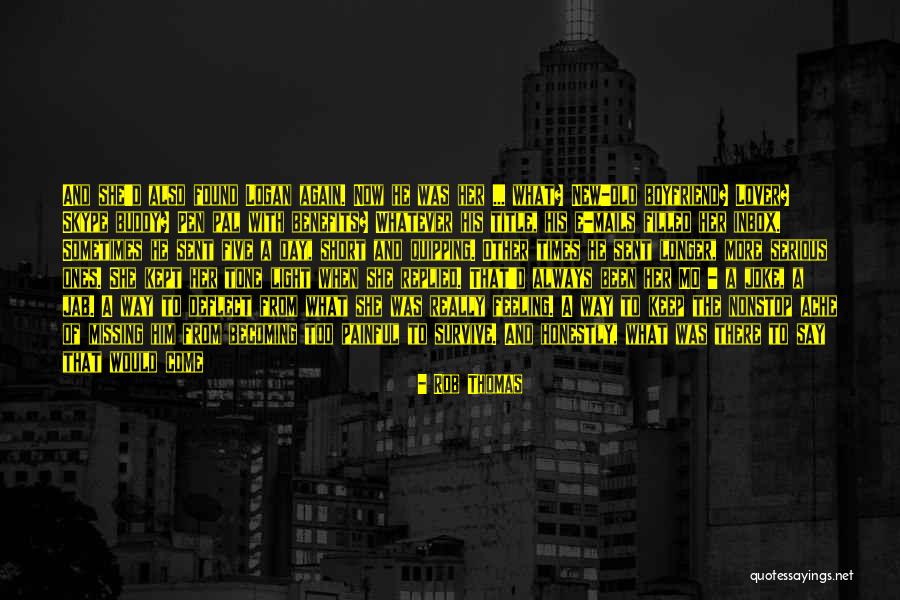 Buddy Short Quotes By Rob Thomas Buddy Short Quotes By Rob Thomas