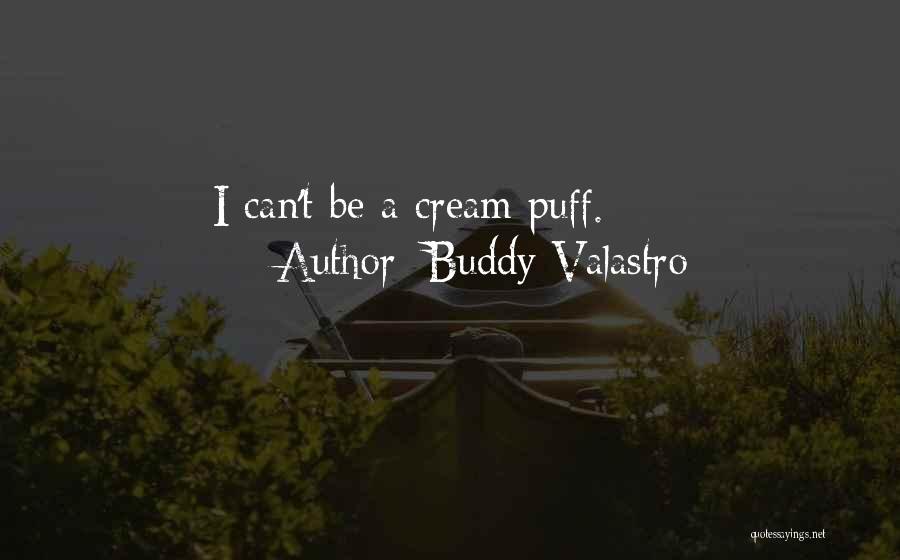 Buddy Valastro Quotes 1701557