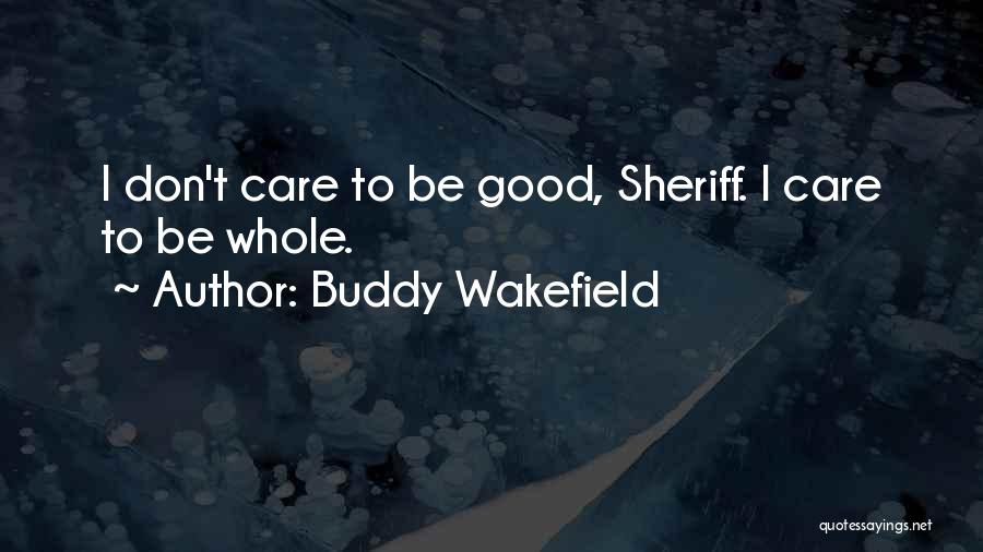 Buddy Wakefield Quotes 1056896