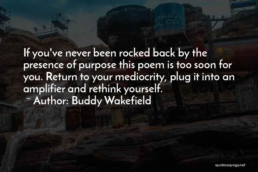 Buddy Wakefield Quotes 120362