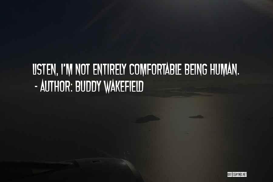 Buddy Wakefield Quotes 1887138