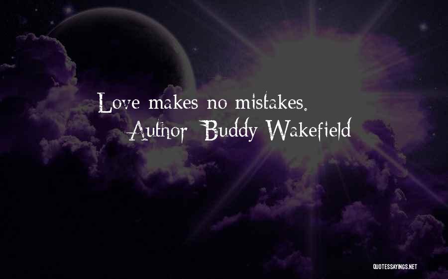 Buddy Wakefield Quotes 303304