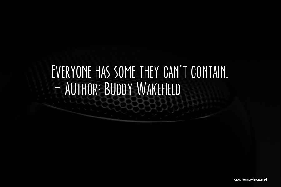 Buddy Wakefield Quotes 839592